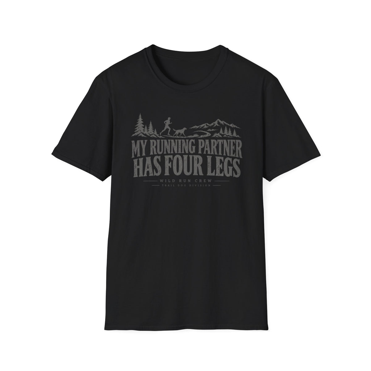 My Running Partner Has Four Legs T-Shirt