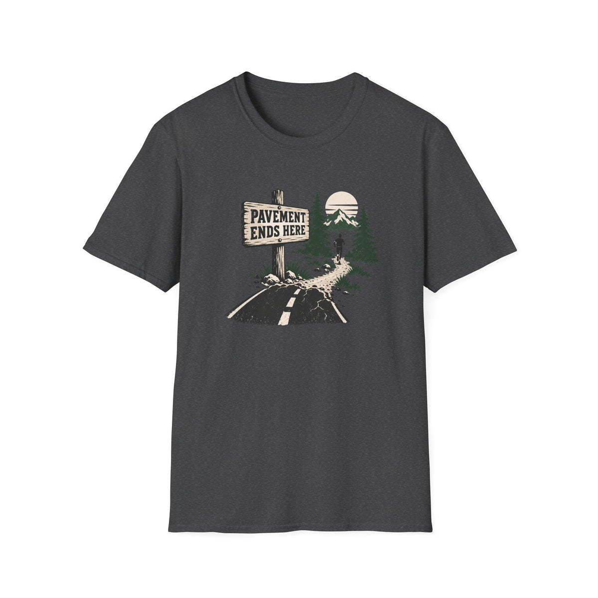 Pavement Ends Here T-Shirt