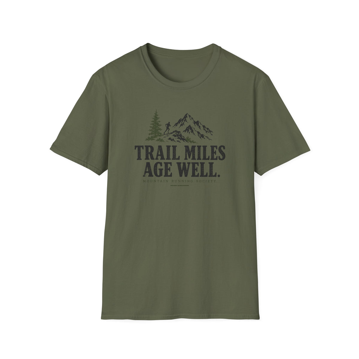 Trail Miles Age Well T-Shirt