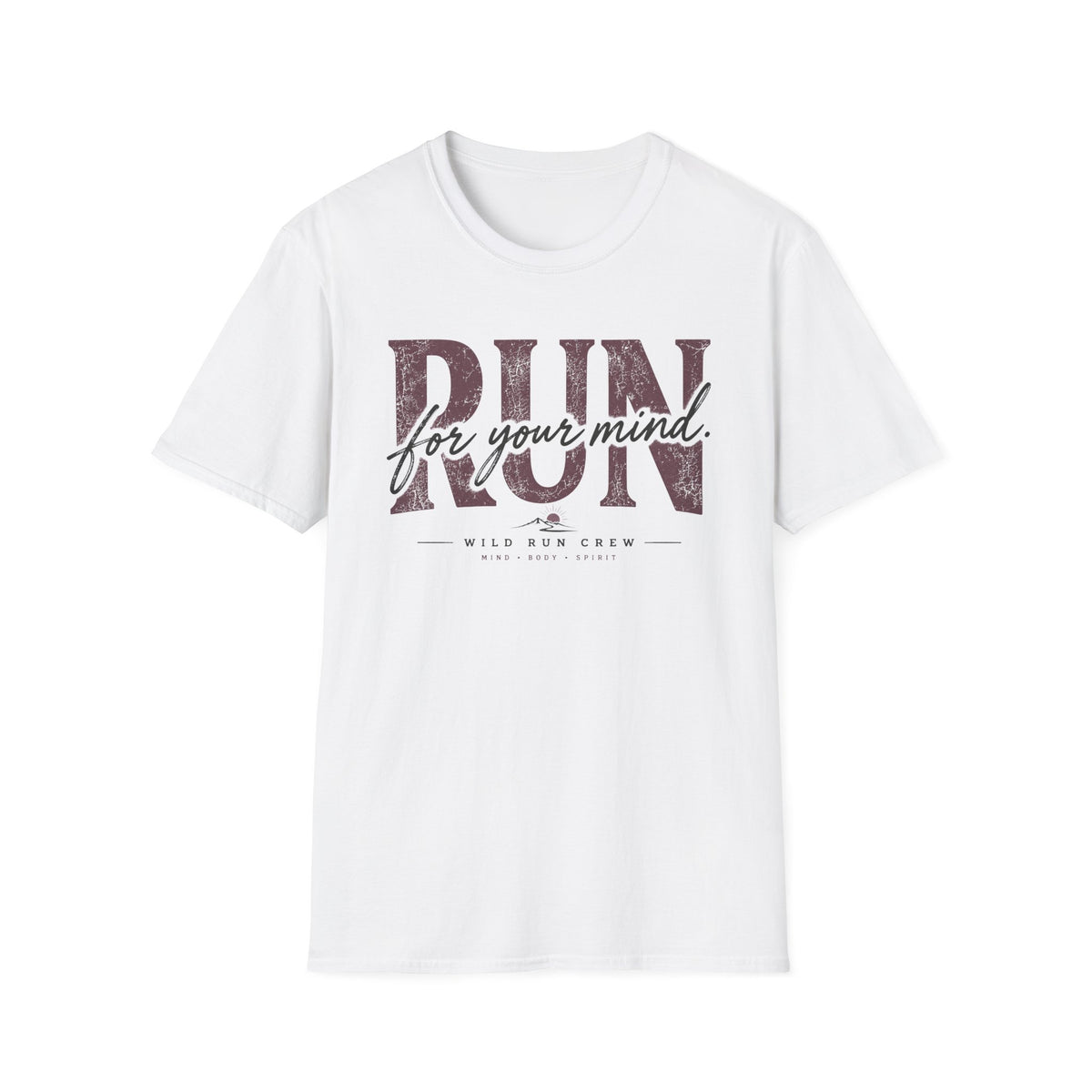 Run for Your Mind T-Shirt