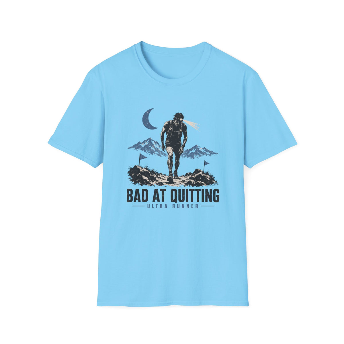 Bad at Quitting Ultra Runner T-Shirt