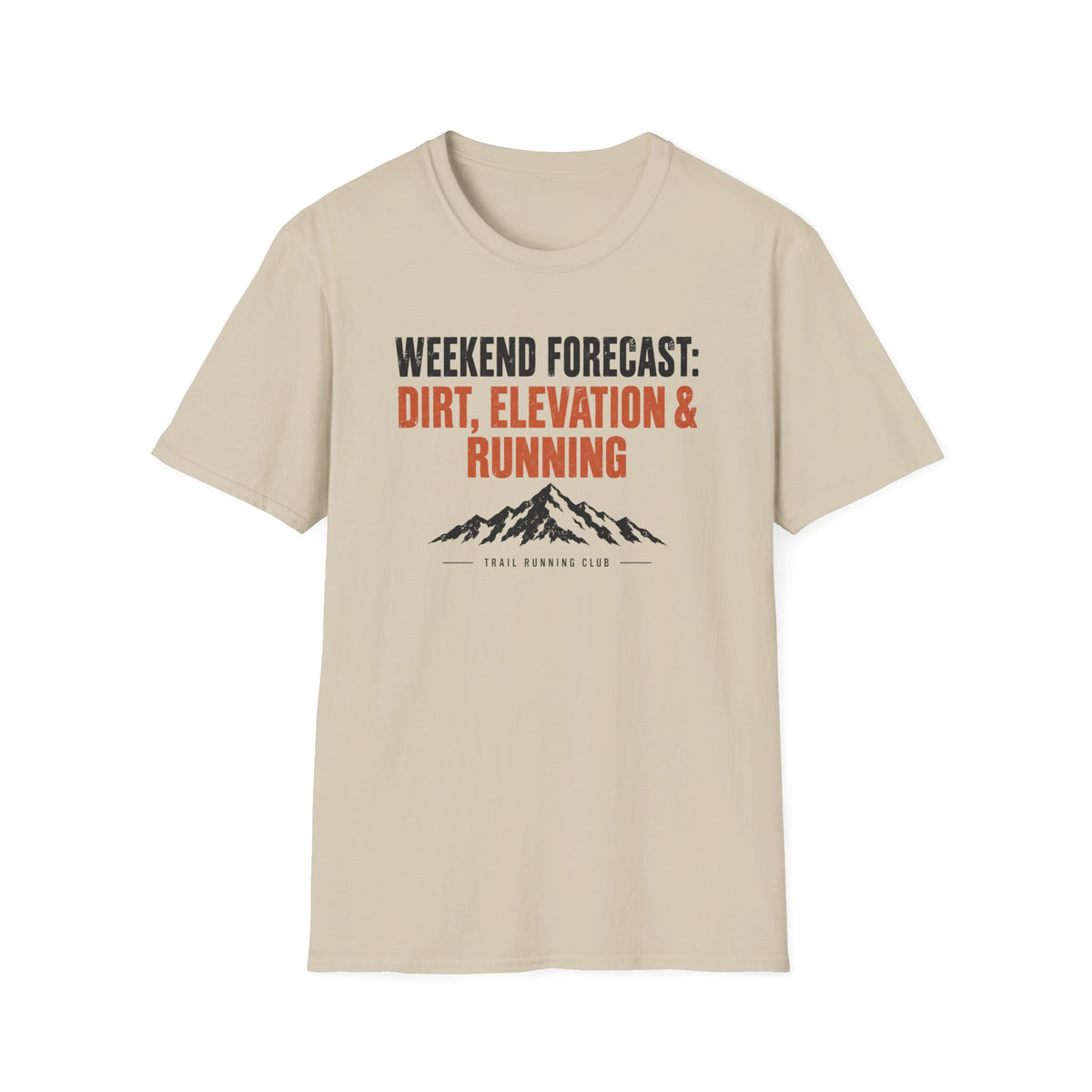 Weekend Forecast: Dirt, Elevation & Running T-Shirt