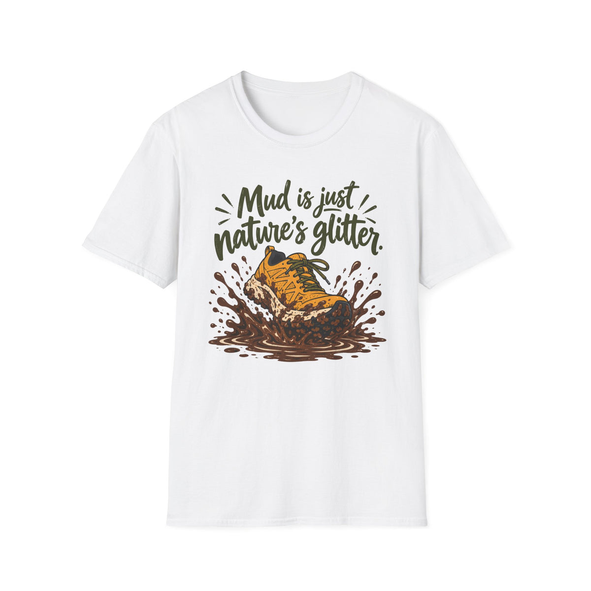Mud Is Just Nature's Glitter Yellow Shoe T-Shirt