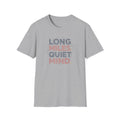 Long Miles Quiet Mind T-Shirt