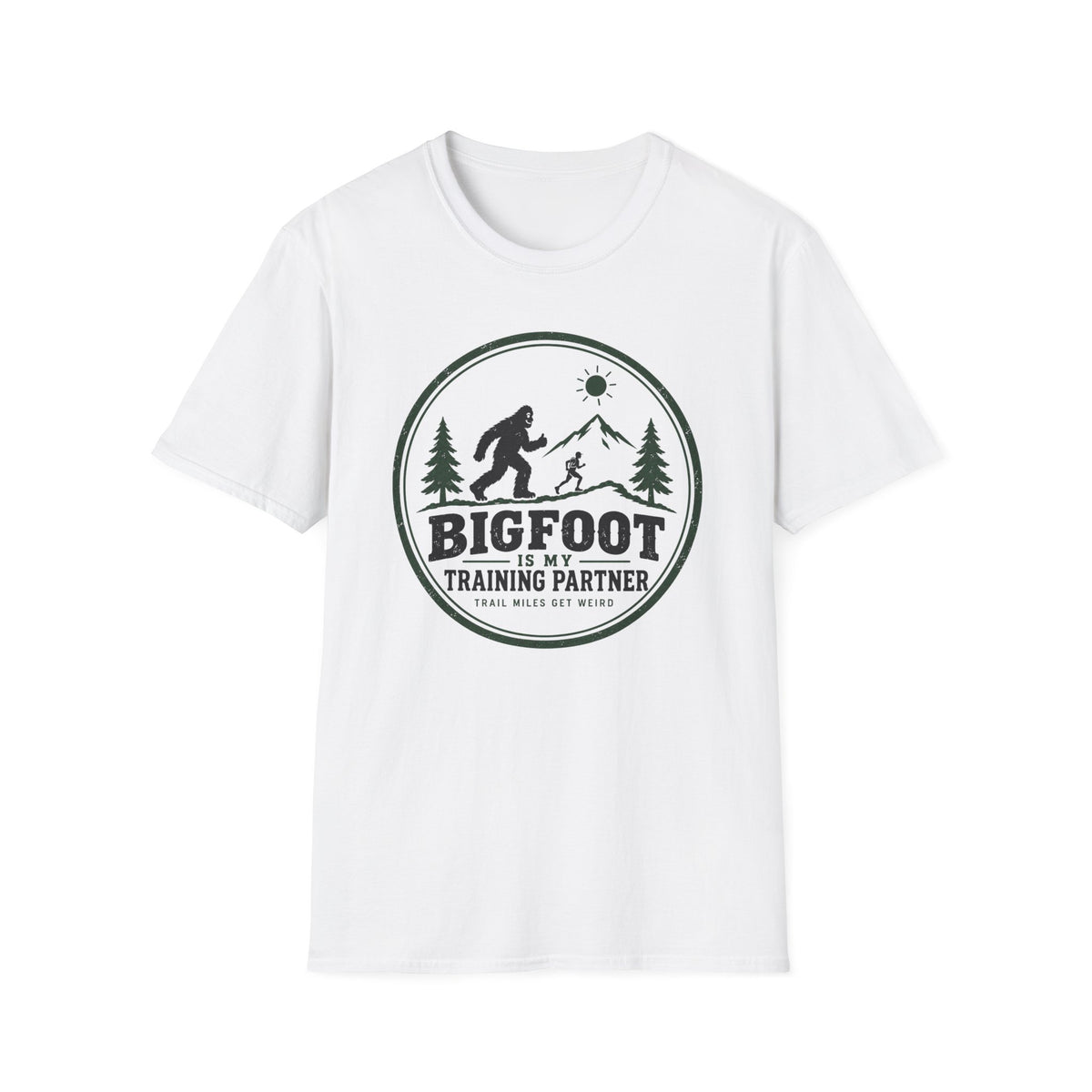 Bigfoot Is My Training Partner T-Shirt