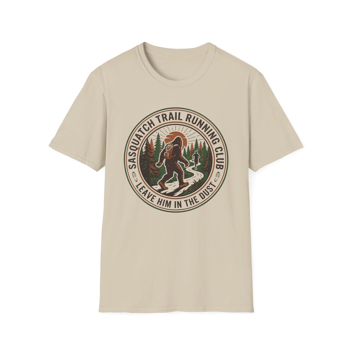Sasquatch Trail Running Club: Leave Him In The Dust T-Shirt