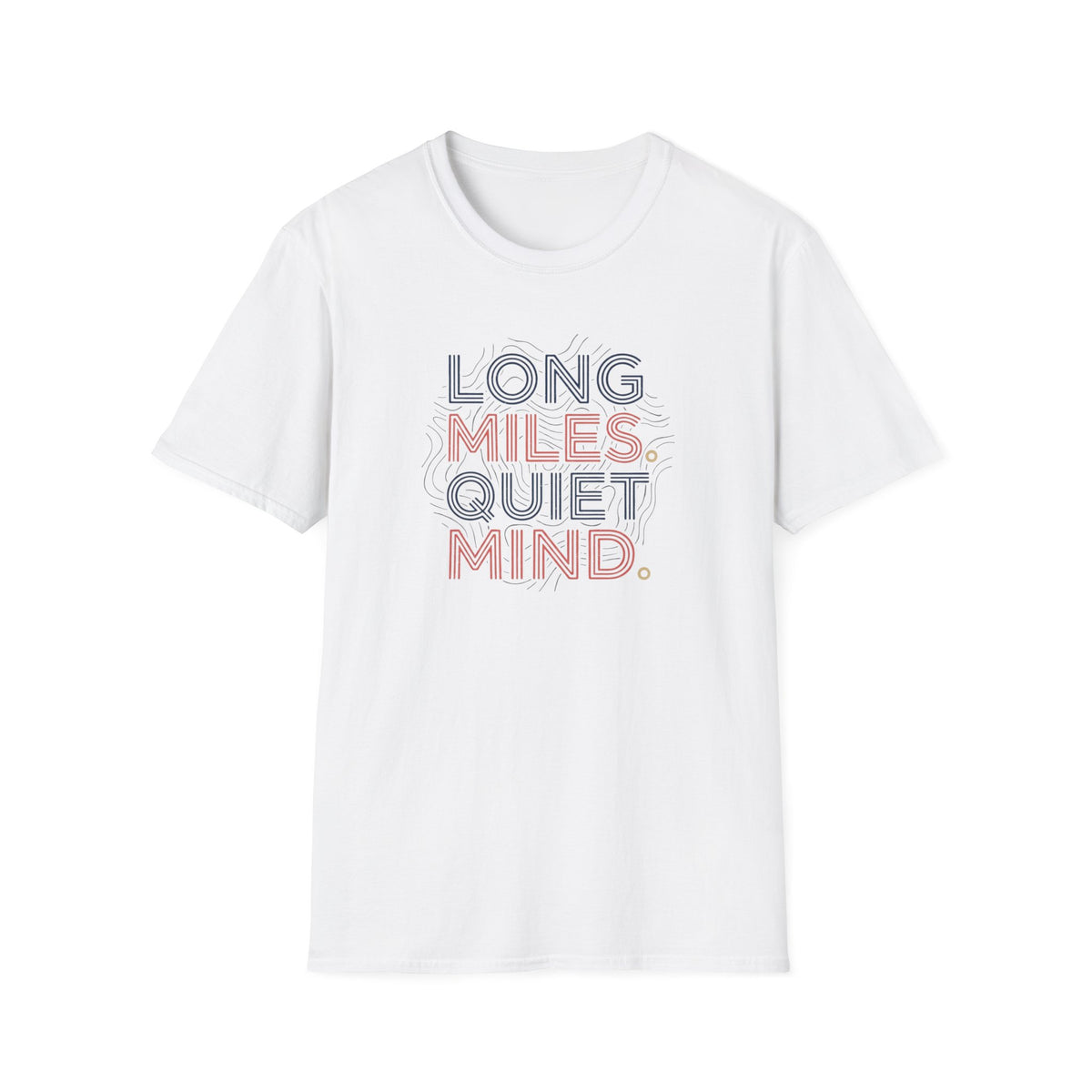 Long Miles Quiet Mind T-Shirt