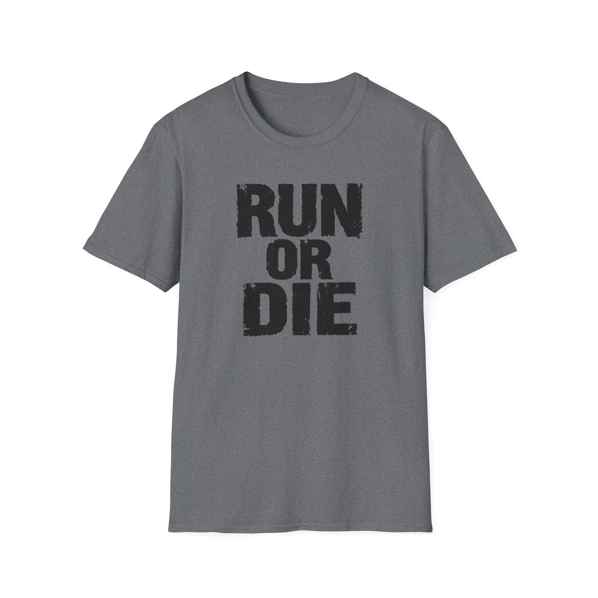 Run or Die T-Shirt