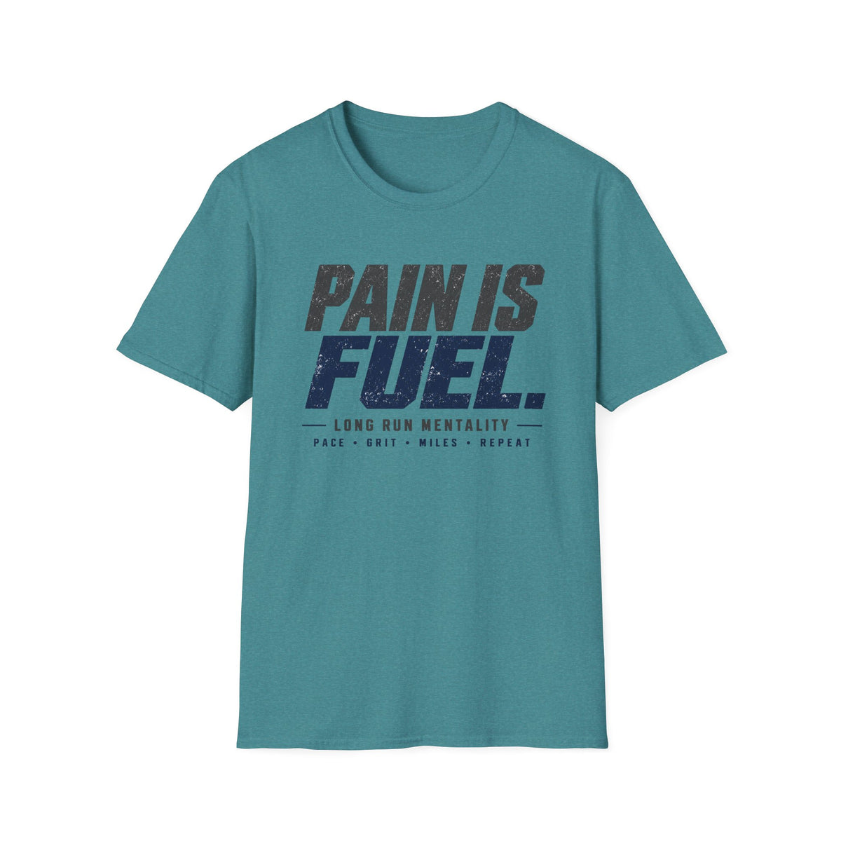 Pain Is Fuel T-Shirt