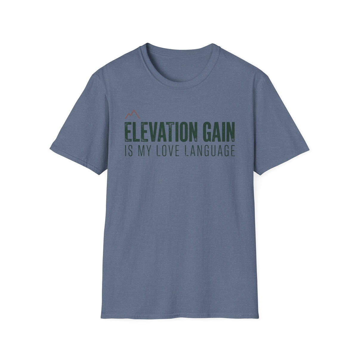 Elevation Gain Is My Love Language T-Shirt