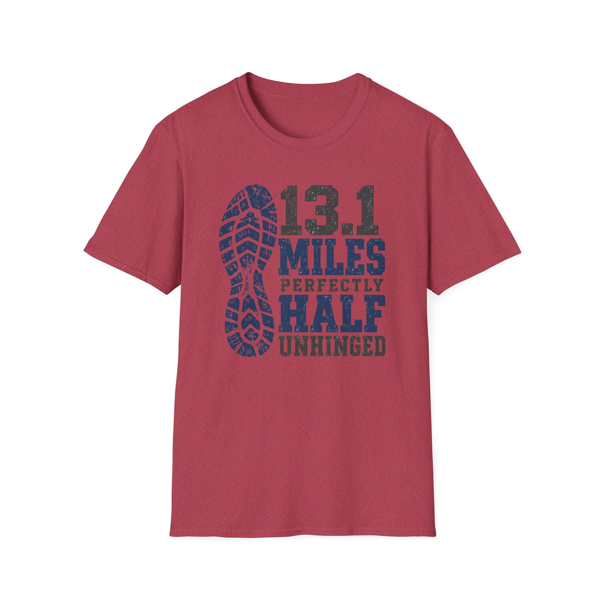 13.1 Miles Perfectly Half Unhinged T-Shirt
