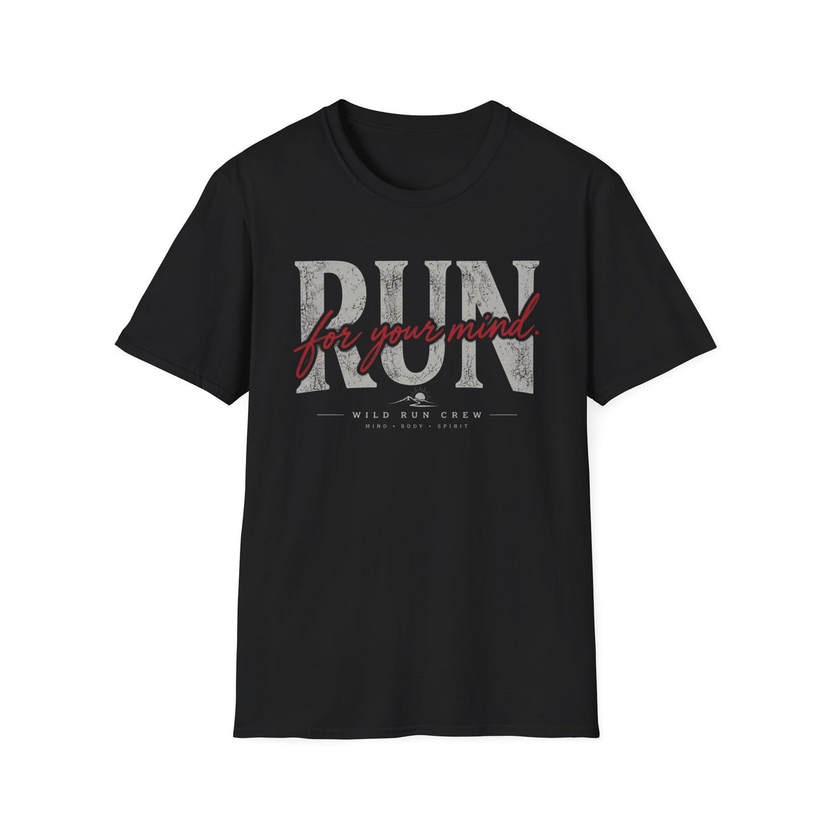 Run for Your Mind T-Shirt
