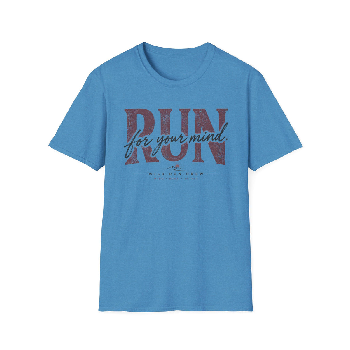 Run for Your Mind T-Shirt