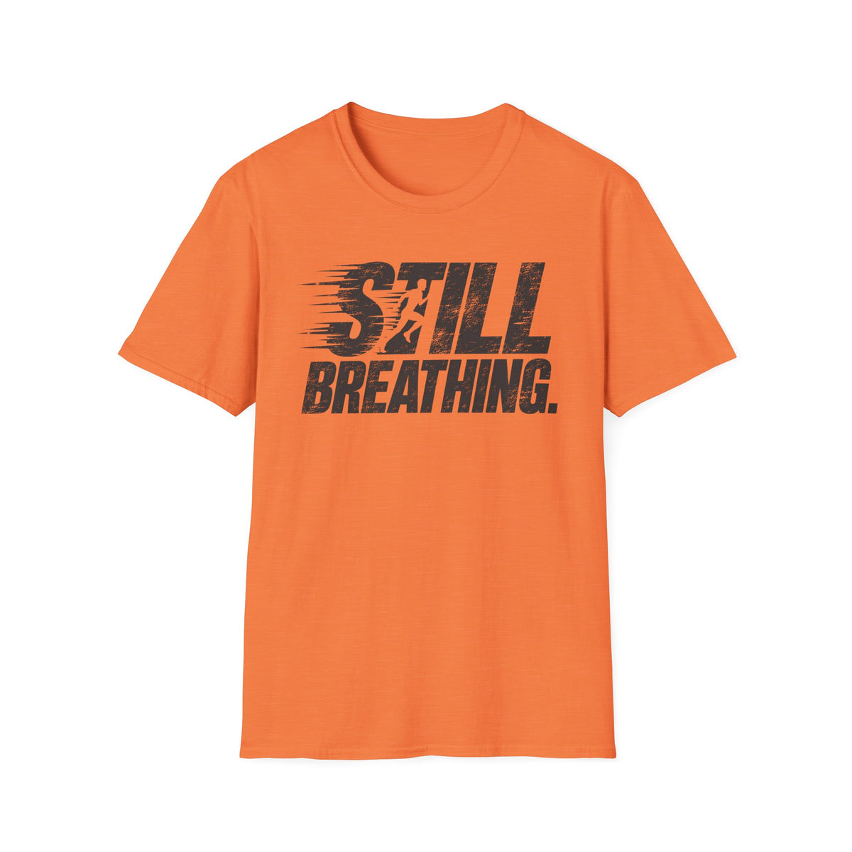 Still Breathing T-Shirt