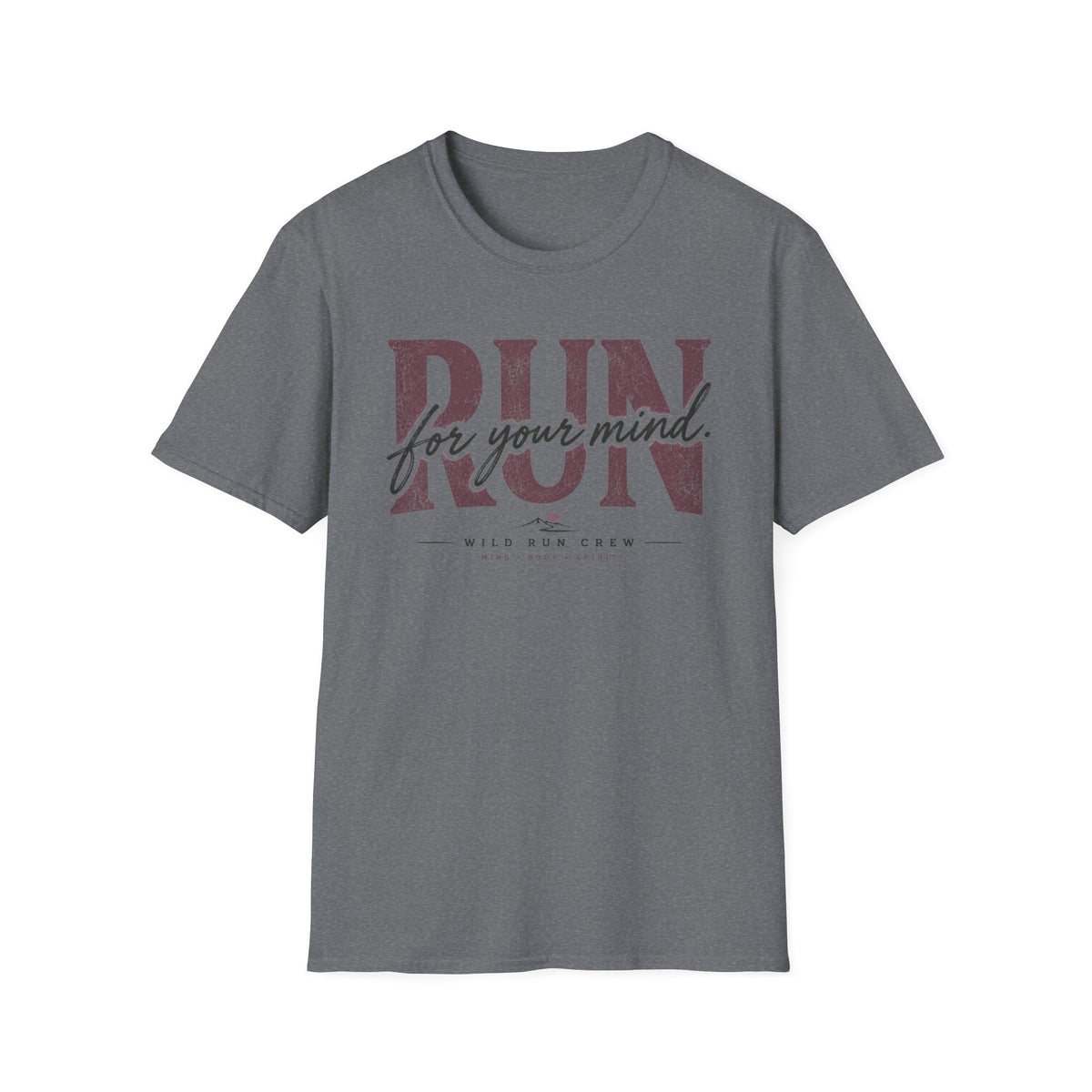 Run for Your Mind T-Shirt