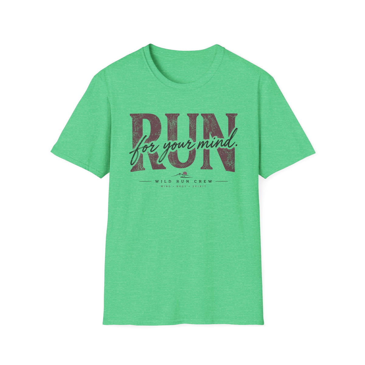 Run for Your Mind T-Shirt