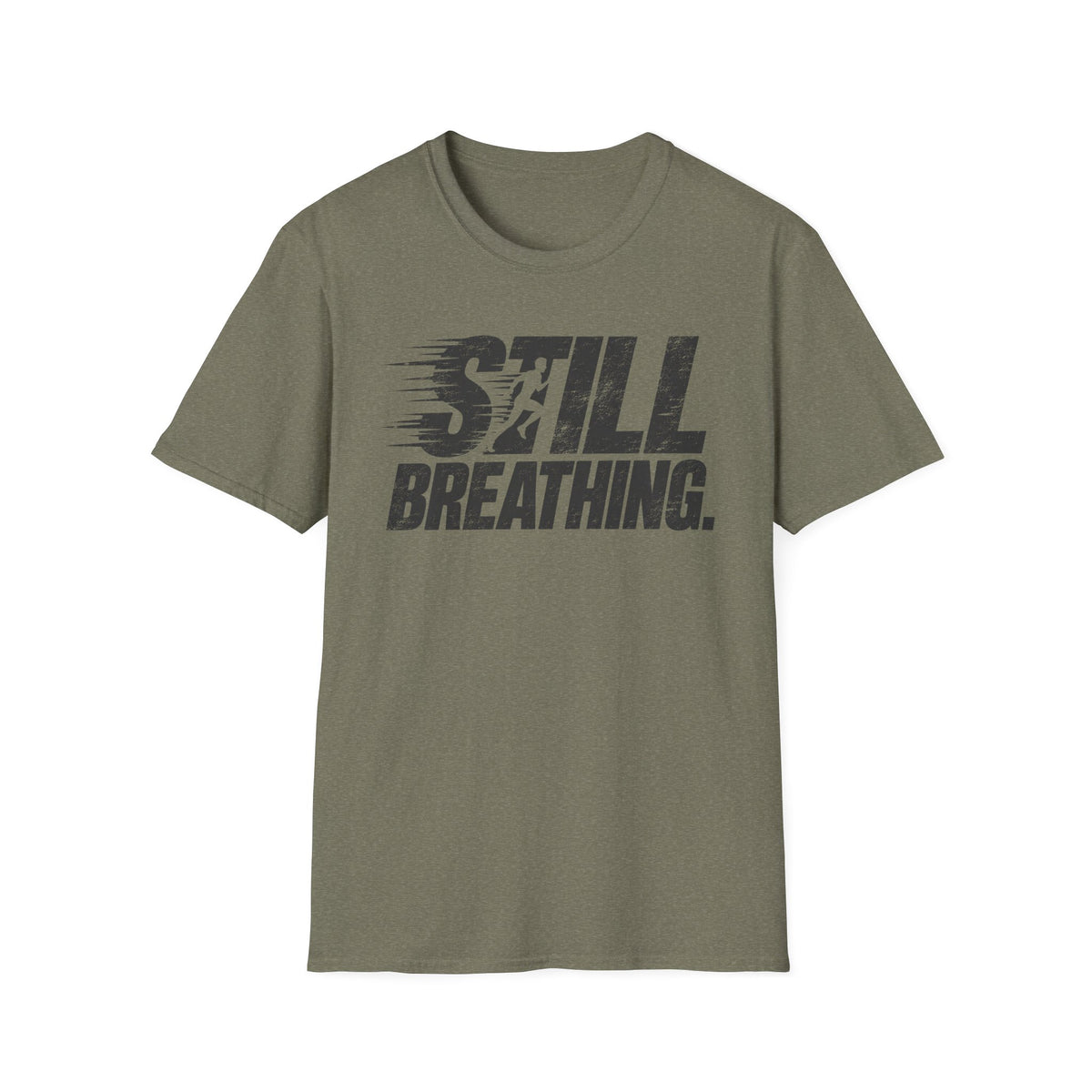 Still Breathing T-Shirt