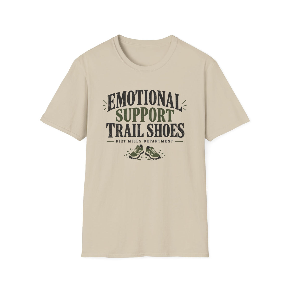 Emotional Support Trail Shoes T-Shirt