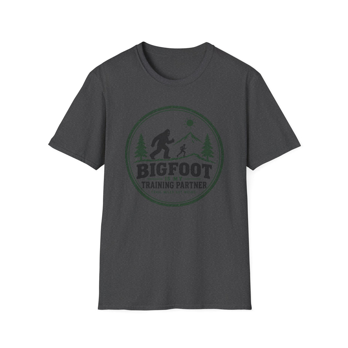 Bigfoot Is My Training Partner T-Shirt
