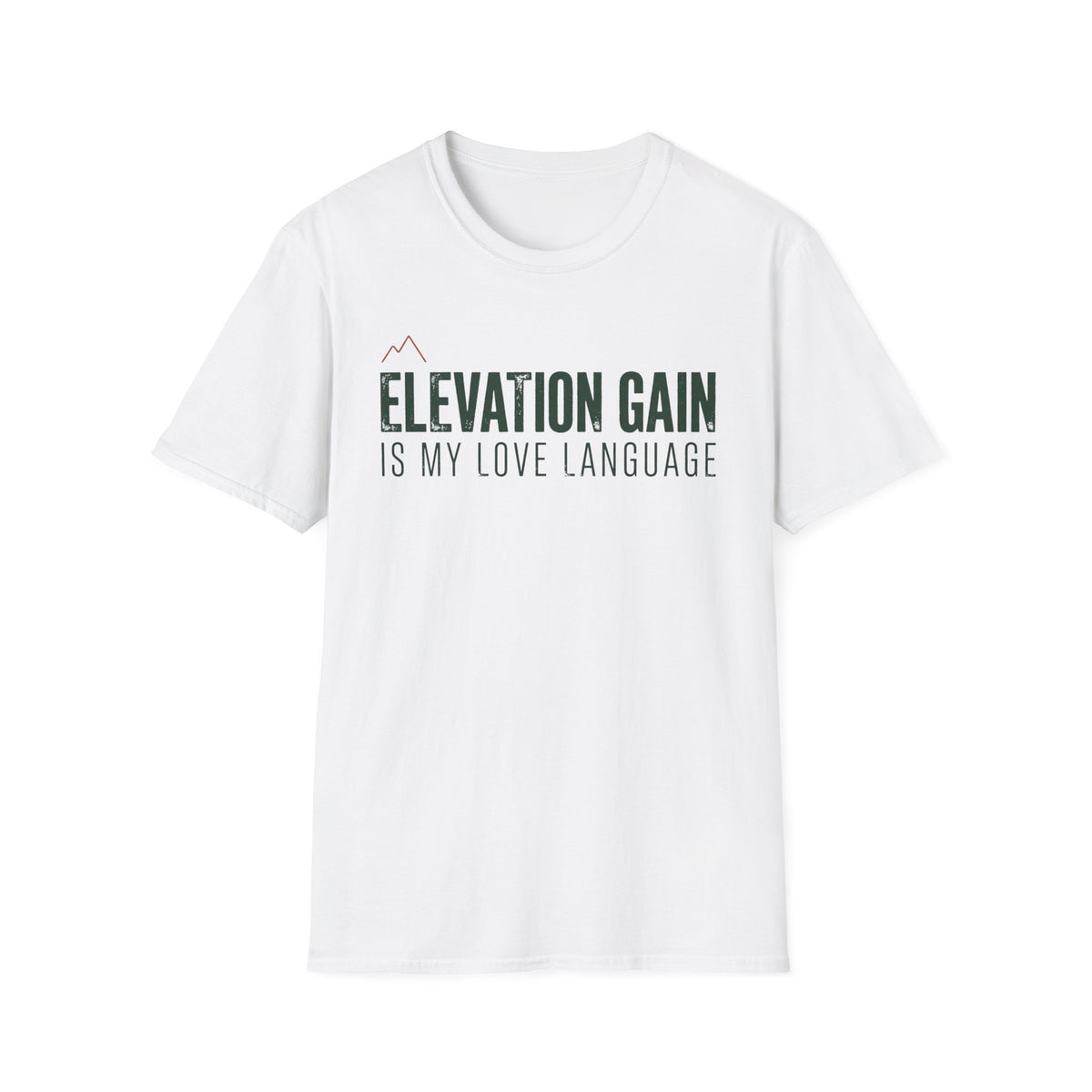 Elevation Gain Is My Love Language T-Shirt
