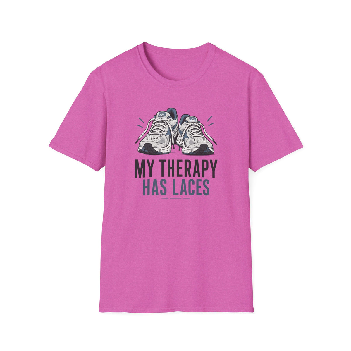 My Therapy Has Laces T-Shirt