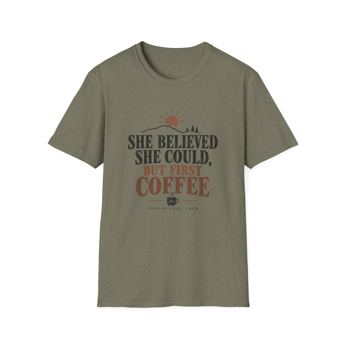 She Believed She Could But First Coffee T-Shirt