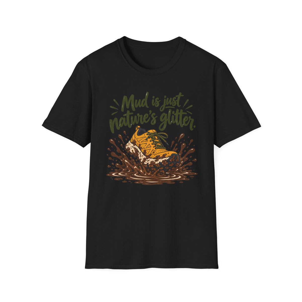 Mud Is Just Nature's Glitter Yellow Shoe T-Shirt