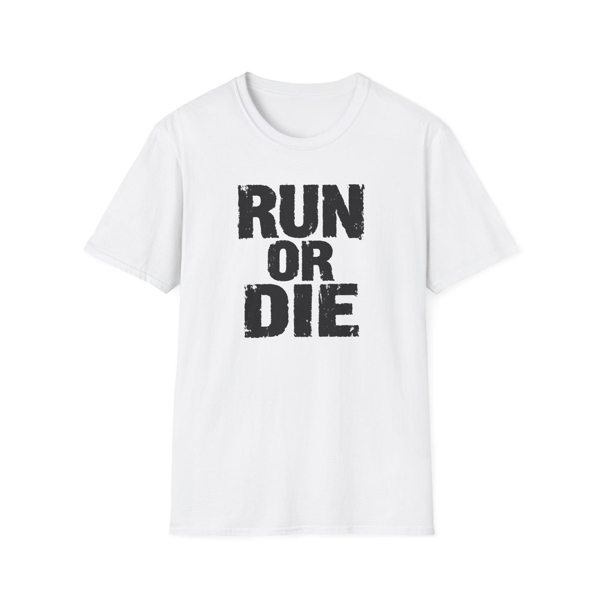 Run or Die T-Shirt
