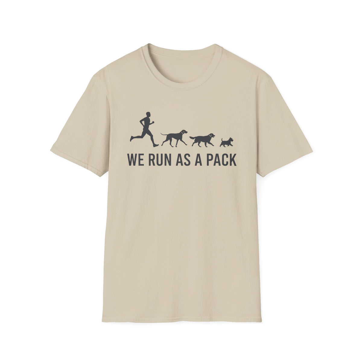 We Run As A Pack T-Shirt