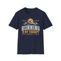 Running Is My Therapy T-Shirt